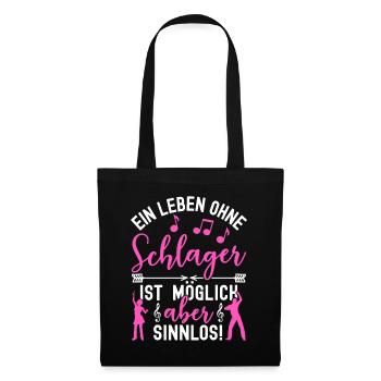 Schlager Schlagermusik Schlagerfan Schlagerparty - Stoffbeutel - Schwarz - Vorne