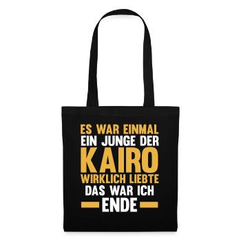 Es war einmal ein Junge der Kairo wirklich liebte - Stoffbeutel - Schwarz - Vorne