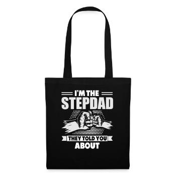 I'm the stepfather they told you about - Tote Bag - black - Front