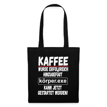 Kaffee Informatiker Geschenk Lustiger Spruch - Stoffbeutel - Schwarz - Vorne