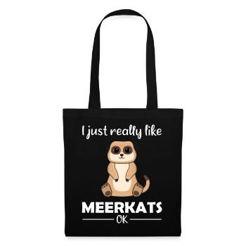 Meerkat Lover Funny Saying Gift - Tote Bag - black - Front