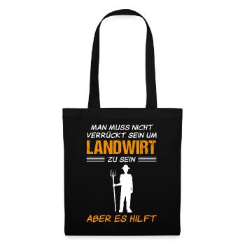 Landwirt Bauer Lustiger Spruch Geschenk - Stoffbeutel - Schwarz - Vorne