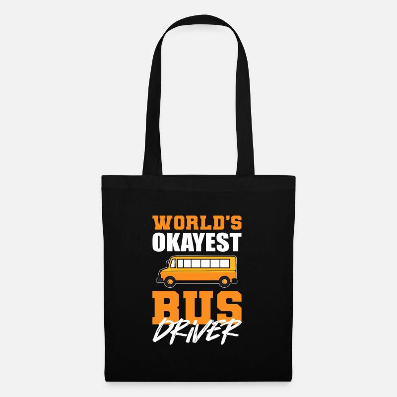 Worlds Okayest Bus Driver School Bus Driver - Stoffbeutel - Schwarz