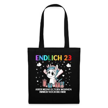 Endlich 23 Meine Eltern Wohnen Immer Noch Bei Mir - Stoffbeutel - Schwarz - Vorne