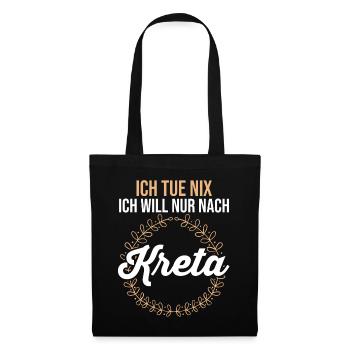 Ich tue nix ich will nur nach Kreta - Stoffbeutel - Schwarz - Vorne