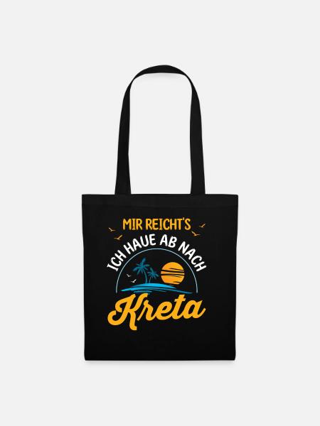 Mir reichts ich haue ab nach Kreta - Stoffbeutel - Schwarz