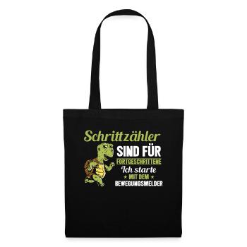 Schrittzähler sind für Fortgeschrittene Lustige - Stoffbeutel - Schwarz - Vorne