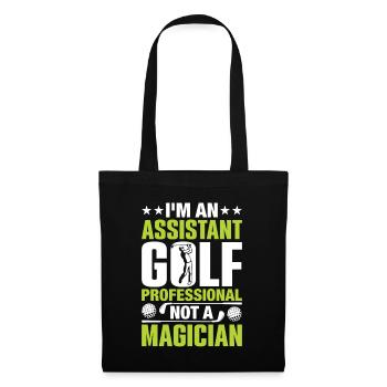 Dans le Un assistant professionnel de golf pas un magicien - Sac en tissu - noir - Devant