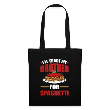 I'll Trade My Brother For Spaghetti Itailan Pasta - Tote Bag - black - Front