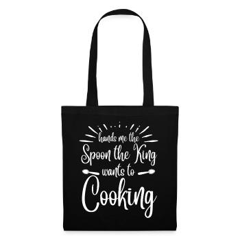 Me donne la cuillère que le roi veut cuisiner - Sac en tissu - noir - Devant