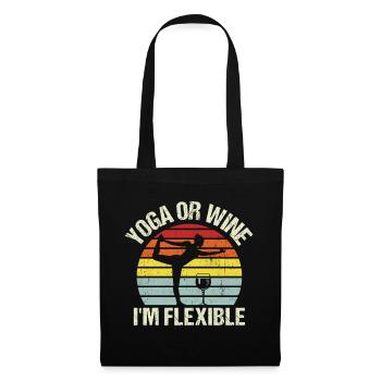 Yoga oder Wein - Ich bin flexibel Yoga & Wein Lieb - Stoffbeutel - Schwarz - Vorne