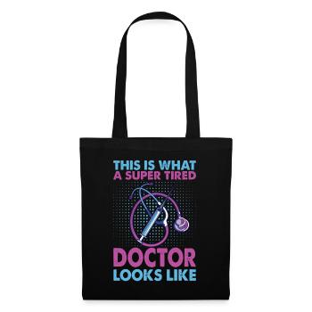 Voici à quoi ressemble un médecin super fatigué - Sac en tissu - noir - Devant