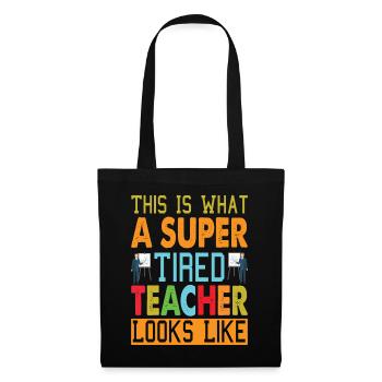 Voici à quoi ressemble un professeur super fatigué - Sac en tissu - noir - Devant