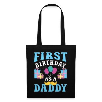 First Birthday As Daddy Father Papa Party - Tote Bag - black - Front