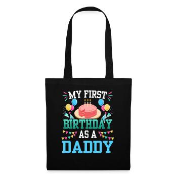 Mon premier anniversaire en tant que papa Papi Papa Père - Sac en tissu - noir - Devant