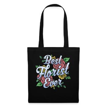 Best Florist Ever Flower Flower Shop - Tote Bag - black - Front