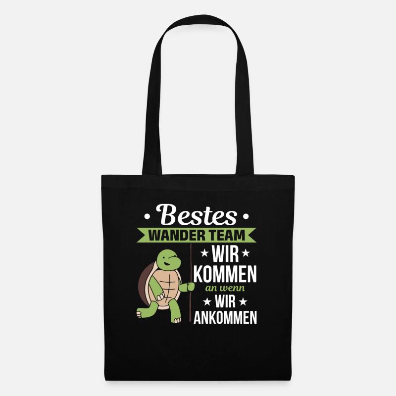 Bestes Wander Team Wir kommen an wenn wir ankommen - Stoffbeutel - Schwarz