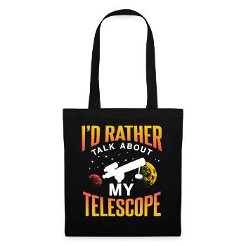 Je préfère parler de mon télescope - Sac en tissu - noir - Devant