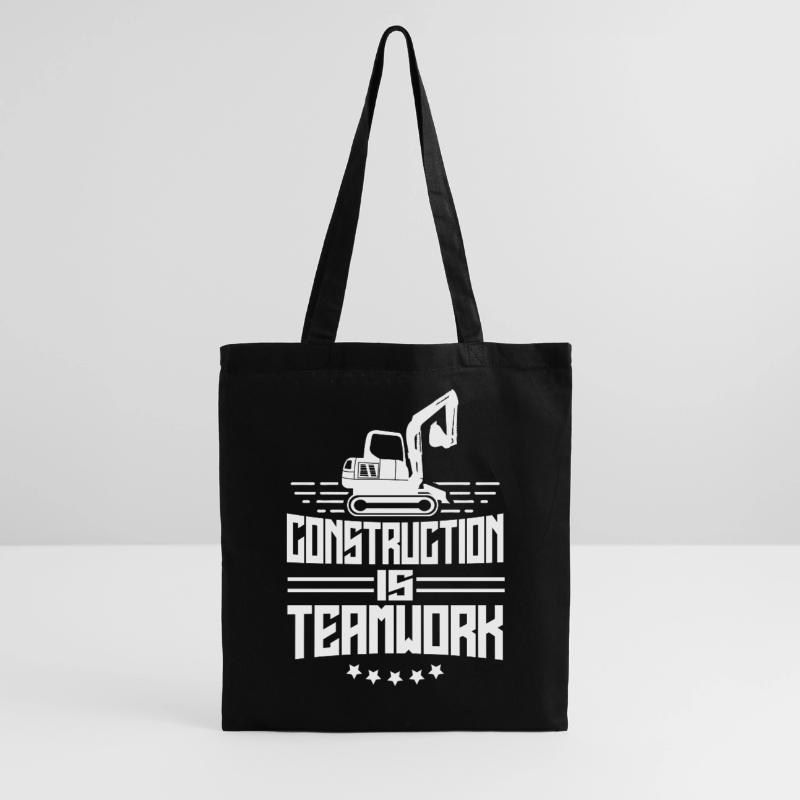 Construction work is teamwork Teamwork Construction Construction site Tote Bag