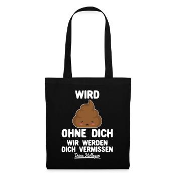 Kollege Abschied Abschiedsgeschenk Lustiger Spruch - Stoffbeutel - Schwarz - Vorne