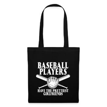 Baseball Players Have The Prettiest Girlfriends 3 - Stoffbeutel - Schwarz - Vorne