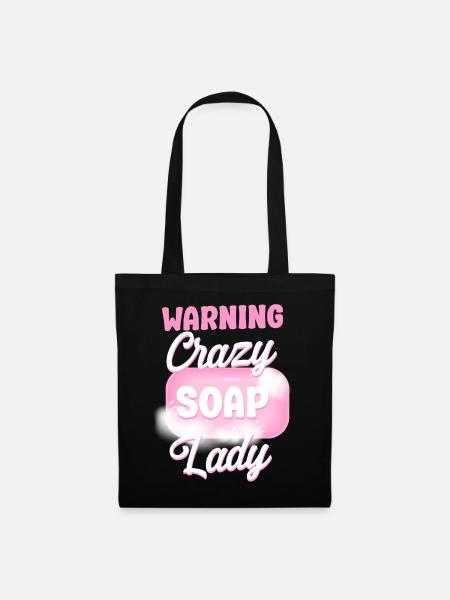 Soap Making Crafting Warning Crazy - Stoffbeutel - Schwarz