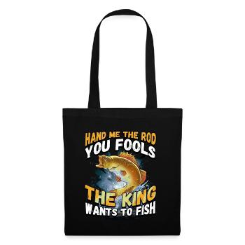 Hands Me The Rod Fools The King Will Fishing - Tote Bag - black - Front