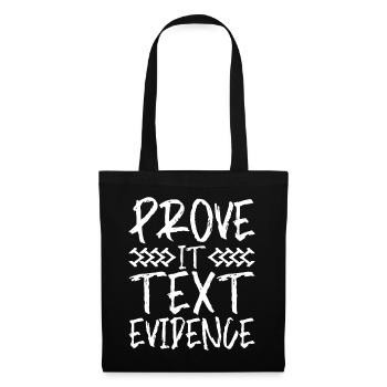 Prove It, Text Evidence 24 - Tote Bag - black - Front