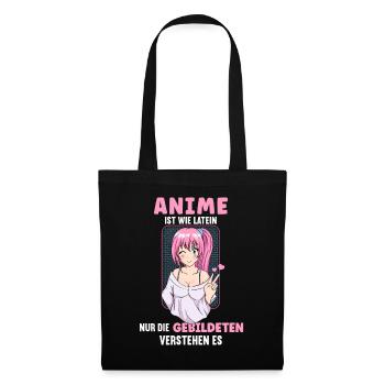 Anime ist wie Latein I Anime Cosplay Girl - Stoffbeutel - Schwarz - Vorne
