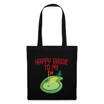 Happy Birdie To Me 2 - Stoffbeutel - Schwarz - Vorne