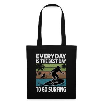Everyday Is The Best Day To Go Surfing - Surf - Su - Tote Bag - black - Front