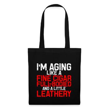I'm Aging Like A Fine Cigar 3 - Tote Bag - black - Front