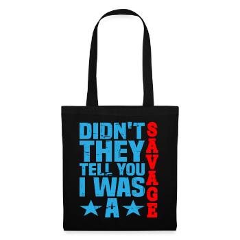 Ne vous ont-ils pas dit que j’étais un sauvage 3 - Sac en tissu - noir - Devant