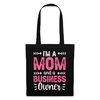 Je suis une mère et une propriétaire d’entreprise - Sac en tissu - noir - Devant