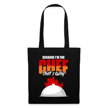 Because I'm the funny chef cooking humor for - Tote Bag - black - Front