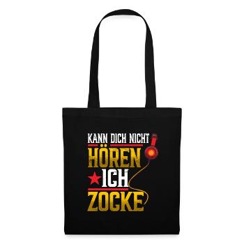 Zocken Gaming Kann Dich Nicht Hören Ich Zocke - Stoffbeutel - Schwarz - Vorne