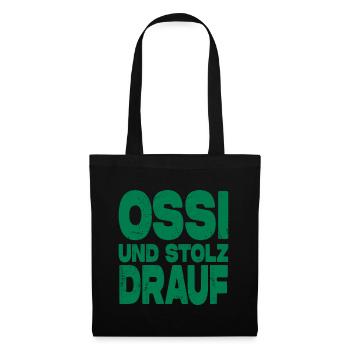 Ossi Und Stolz Drauf - Stoffbeutel - Schwarz - Vorne