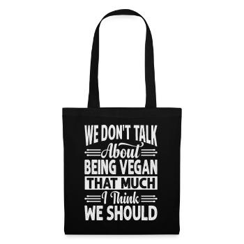 Nous ne parlons pas tellement d’être végétalien je pense - Sac en tissu - noir - Devant