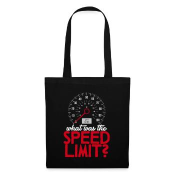 What Was The Speed Limit - Tote Bag - black - Front