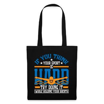 Try Doing It While Holding Your Breath - Tote Bag - black - Front