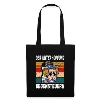 Der Unterhopfung gegensteuern witziger Trinkspruch - Stoffbeutel - Schwarz - Vorne