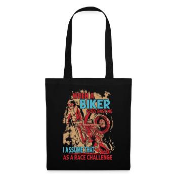 Quand un motard passe devant moi, je suppose que c’est une course - Sac en tissu - noir - Devant