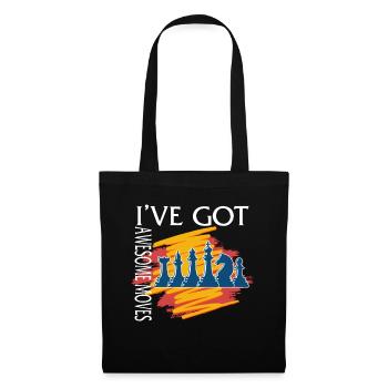 Chess Lover Shirt, I've Got Awesome Moves Chess - Stoffbeutel - Schwarz - Vorne