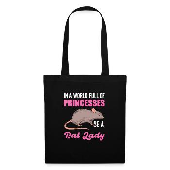 In A World Full Of Princesses Be A Rat Lady - Tote Bag - black - Front