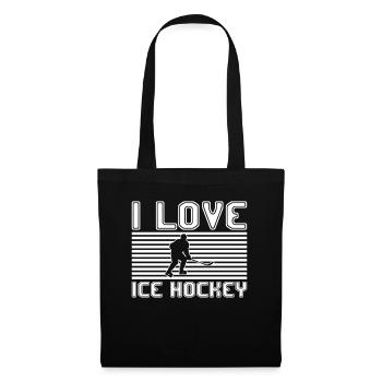 I love ice hockey - Stoffbeutel - Schwarz - Vorne