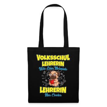 Volksschullehrerin Volksschule Lehrkraft Lehrerin - Stoffbeutel - Schwarz - Vorne