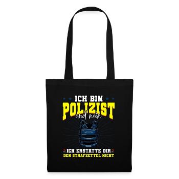 Ich Bin Polizist Polizei - Stoffbeutel - Schwarz - Vorne