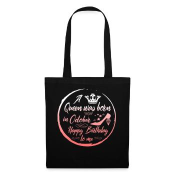 Une reine est née en octobre anniversaire - Sac en tissu - noir - Devant