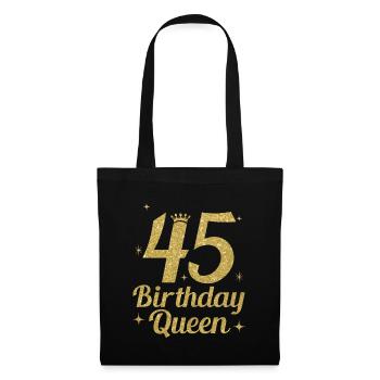 Birthday Queen 45 - Tote Bag - black - Front
