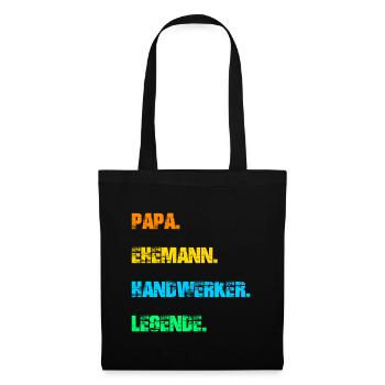 Papa Ehemann Handwerker Legende - Stoffbeutel - Schwarz - Vorne